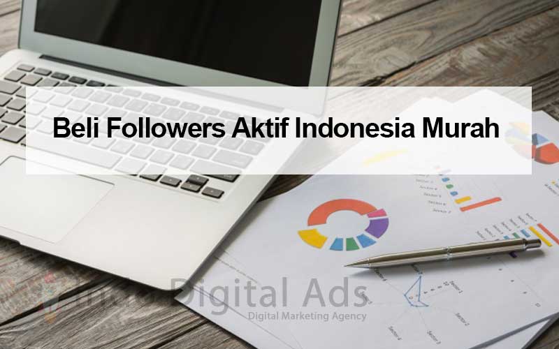 Beli Followers Aktif Indonesia Murah