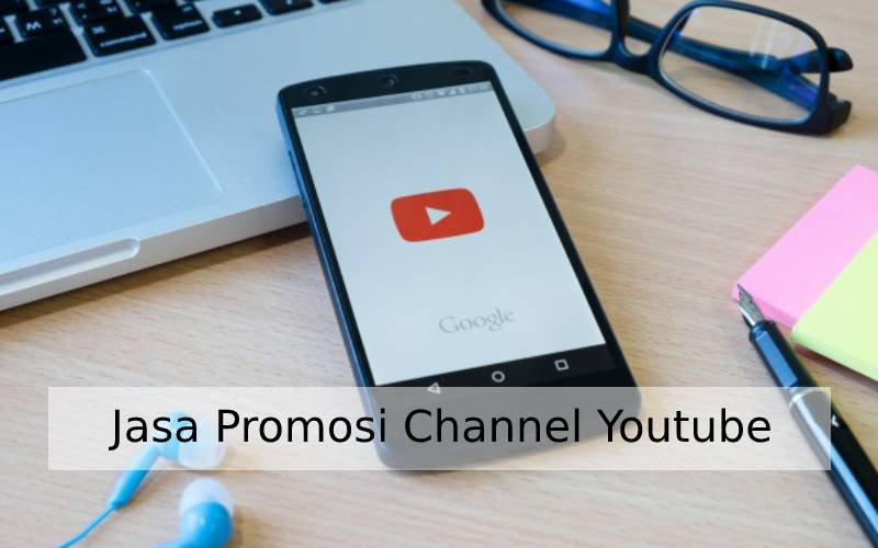 jasa promosi channel youtube