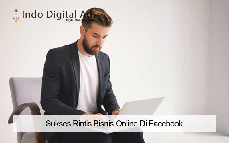 Gambar sukses rintis bisnis online di Facebook