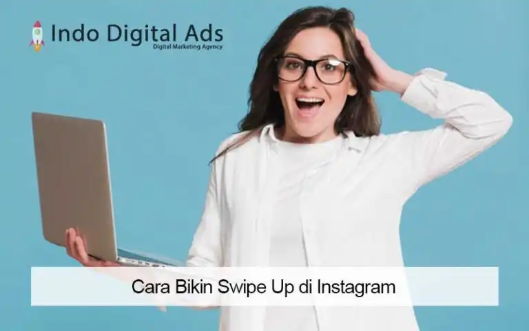 Cara Bikin Swipe Up di Instagram Indo Digital Ads