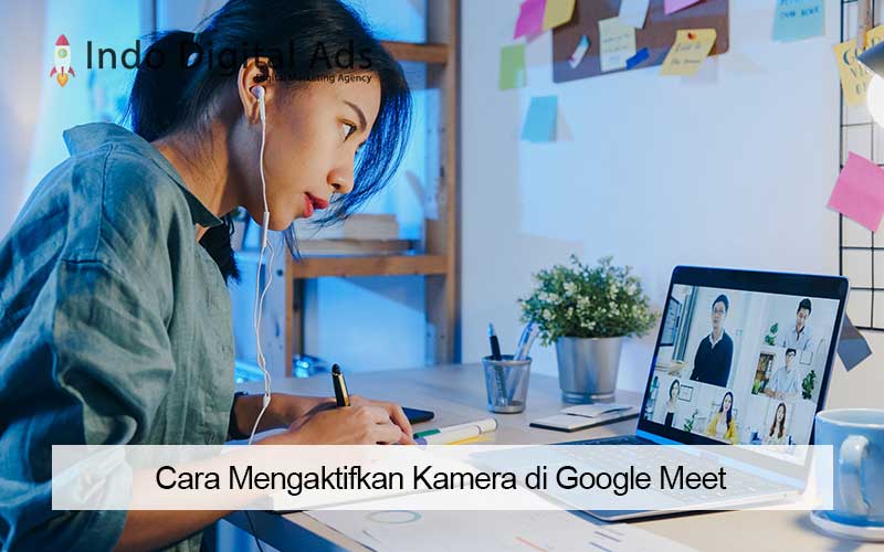 cara mengaktifkan kamera di google meet