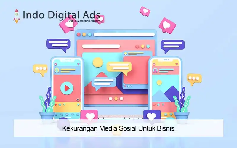 Kekurangan Media Sosial Untuk Bisnis